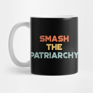 Smash The Patriarchy Vintage Retro (Sunset) Mug